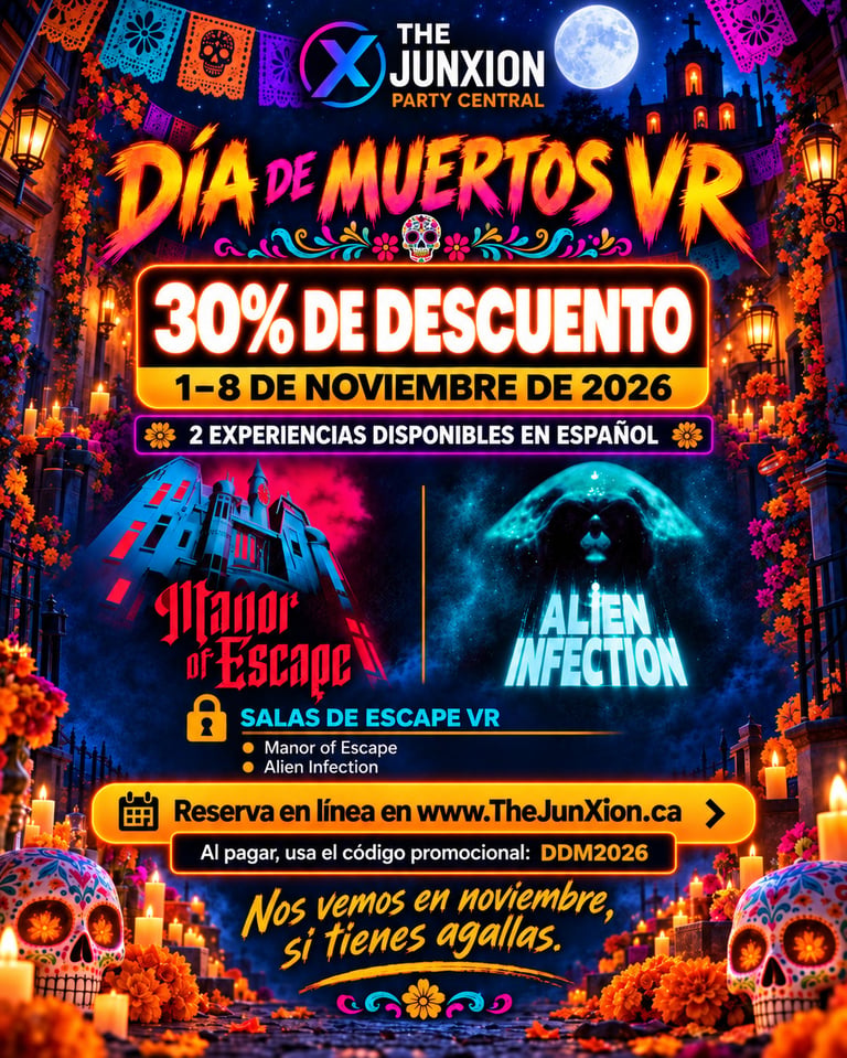 Día de Muertos VR promotion poster for The Junxion Party Central offering 30% off VR escape room experiences from November 1-8, 2026